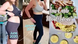 EASY & SIMPLE LOW CARB MEALS FOR WEIGHT LOSS | What I Eat 2021 | lil Piece of Hart
