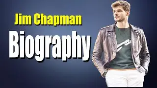 Jim Chapman Full Biography | Jim Chapman Lifestyle & More | THE STARS