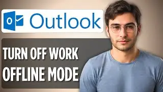How To Turn Off Work Offline Mode in Microsoft Outlook: 2025 Full Guide