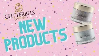 NEW GLITTERBELS ACRYLIC POWDERS! Come and swatch with Nicola Bishop