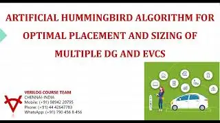ARTIFICIAL HUMMINGBIRD ALGORITHM FOR OPTIMAL PLACEMENT AND SIZING OF MULTIPLE DG AND EVCS