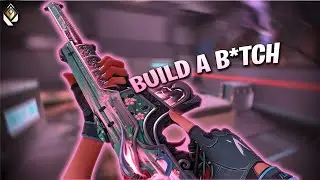 Build A B*tch 🙅 (Valorant Montage)