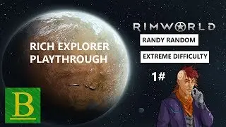 Rimworld Randy Random Extreme Playthrough 1# - ALL BY MYSELF