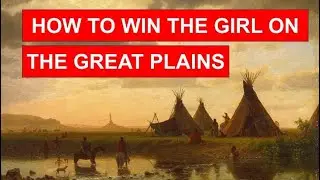 A Lakota Love Story: How to Win the Girl on the Great Plains