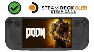 Doom 2016 on Steam Deck OLED with Steam OS 3.6