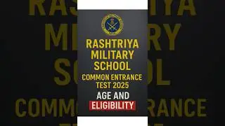 RMS CET 2025 Age & Eligibility Criteria|Rashtriya Military School Entrance #rmscet2025 #rmscoaching