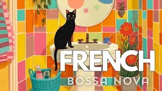 Coffee Jazz Music & French Bossa Nova Instrumental for Happy Moments