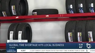 Global tire shortage hits La Mesa business