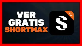 ✅ C&oacute;mo Ver y Usar ShortMax Gratis en 2026 🔴 Gu&iacute;a Completa para Ver Dramas en ShortMax