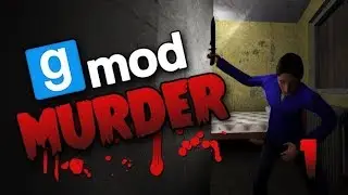 GMOD Murder #2: Pickle Hacks! (Less exciting cuz reasons)