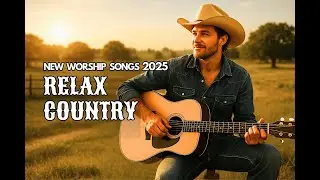 Alan Jackson Inspired Country Gospel | 10 New Worship Songs 2025
