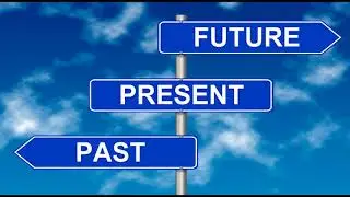 Past, Present & Future