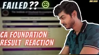 CA FOUNDATION RESULT REACTION🔥😲 | CA FOUNDATION RESULTS JUNE 2022 | CA EXAMS | CA LIFE | CA RESULTS