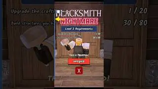 Blacksmith worst Nightmare on 99 nights in the forest
