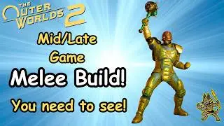 Outer Worlds 2 Late Game Melee Build. Unleash Your Power!