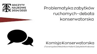 Problematyka zabytk&oacute;w ruchomych | Debata konserwatorska