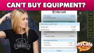 My Cafe Guide: How To Buy Equipment At New Levels