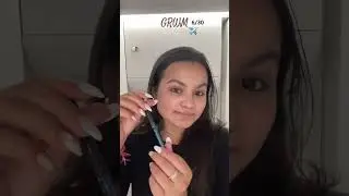 Grwm in Flight ✈️ #viralyoutubeshorts #minivlog #viralcontent #grwmoutfit #viralshortvideo #makeup