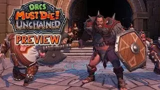 Orcs Must Die! Unchained - Preview
