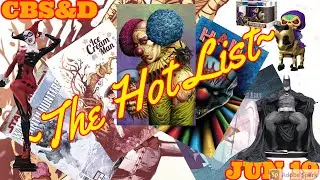 Comic Book Steals and Deals Hot List for June 19th ~ Your Daily Variant Comic Book Report