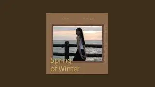 米粒島Mi Chen x 晚餐思路Dinner Salute - [ Spring of Winter ]