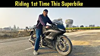 Yamaha R15 | Superbike Riding for the 1st Time 😎 | Amazing Roadgrip 💯🔥 | Bike Ride Review 