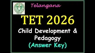 TET 2026 Child Development and Pedagogy Answer Key | TG, TS, TELANGANA TET 2026 January