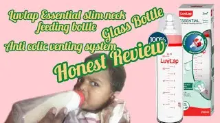 Luvlap Essential Slim Neck Feeding Glass Bottle Review Malayalam|Glass Bottle Luvlap