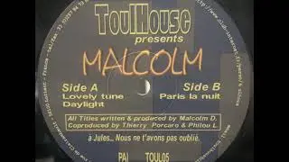 Malcolm - Paris La Nuit [TOUL05]