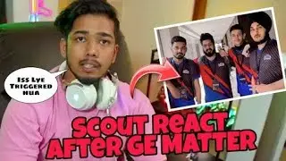 Scout React on Triggering on GE Matter | Scout on Global Esports Controversy
