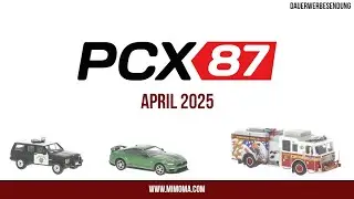 PCX87 Neuheiten - April 2025