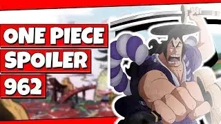 ONE PIECE SPOILER 962 ☠ ONE PIECE SPOILER