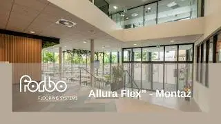 Allura Flex&rdquo; - Montaż - Forbo Flooring Systems