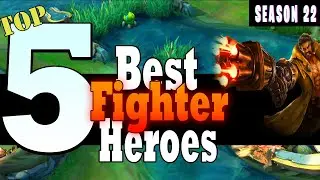 Best FIGHTER in Mobile Legends (Season 22)