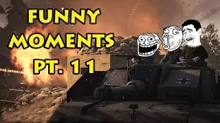 Funny Moments Part 11 - Heroes & Generals