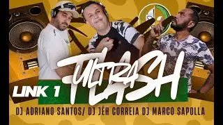 PROGRAMA ULTRA FLASH 22.01.2026  - DJ MARCO SAPOLLA , DJ ADRIANO SANTOS  E  DJ JEH CORREA