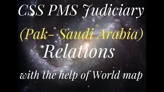 Pakistan-Saudi Arabia relations with map
