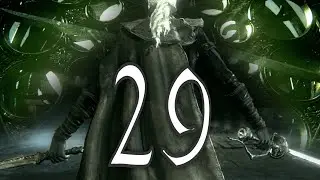 AVE LADY MARIA | Bloodborne - Part 29