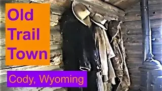 Discover the REAL American West at Old Trail Town in CODY, WYOMING 🇺🇸
