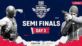 [NEP] 2022 PUBG MOBILE National Championship Nepal | Semi Final - Day 3