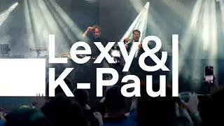 Lexy & K-Paul - Lucky Lake Festival 2022