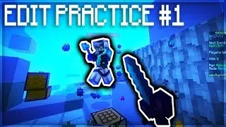 Edit Practice #1 (Ranked Skywars)