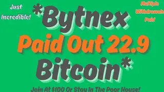*Bytnex*|Affliate Withdrawal Proof & A Partner Who Withdrew 22.9 Bitcoin=$2,609,436.68 Now💰💰🔥🔥🎉🎉!