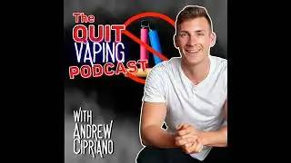 46. How Quitting Vaping Improves Your Mental Health (pt. 2/2)
