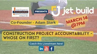ICO and Jet.Build present - CONSTRUCTION ACCOUNTABILITY