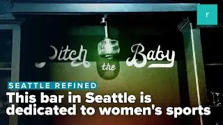Pitch The Baby открывает спортивный бар для женщин на Капитолийском холме в Сиэтле