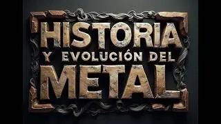 HISTORIA Y EVOLUCI&Oacute;N tecnol&oacute;gica del METAL: &iexcl;C&oacute;mo el METAL Redefini&oacute; LA Civilizaci&oacute;n!