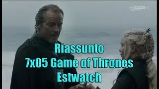 Game of Thrones - 7x05 Estwatch - Il trono di spada - Riassunto