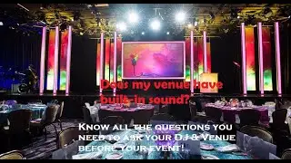 Tips from a DJ for Wedding/Event venues with built in sound