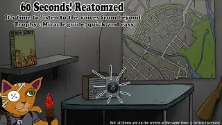 60 Seconds! Reatomized, how to get Trophy 